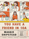 Cover image for You Have a Friend in 10A